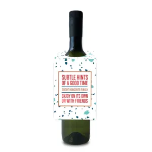 Good Times Alone Or With Friends | Wine Tag