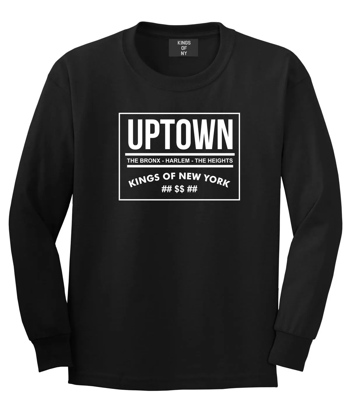 Uptown Bronx Harlem Washington Heights Long Sleeve T-Shirt